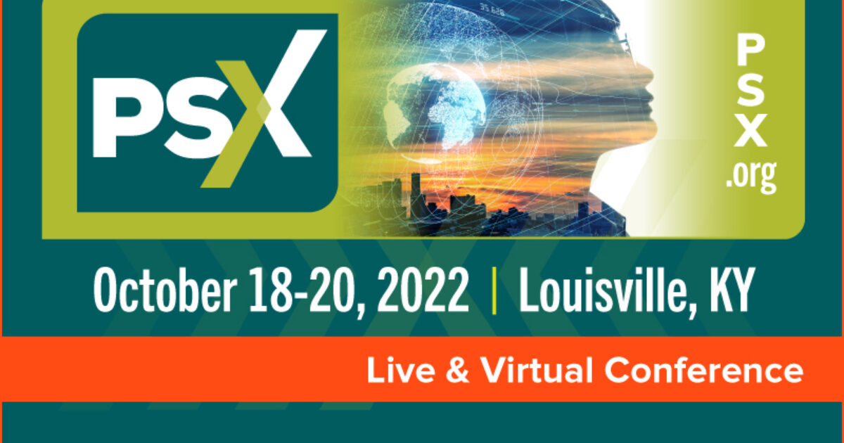 Louisville Ky Calendar Of Events 2022 Psx 2022 Call For Speaker Proposal | Aiha